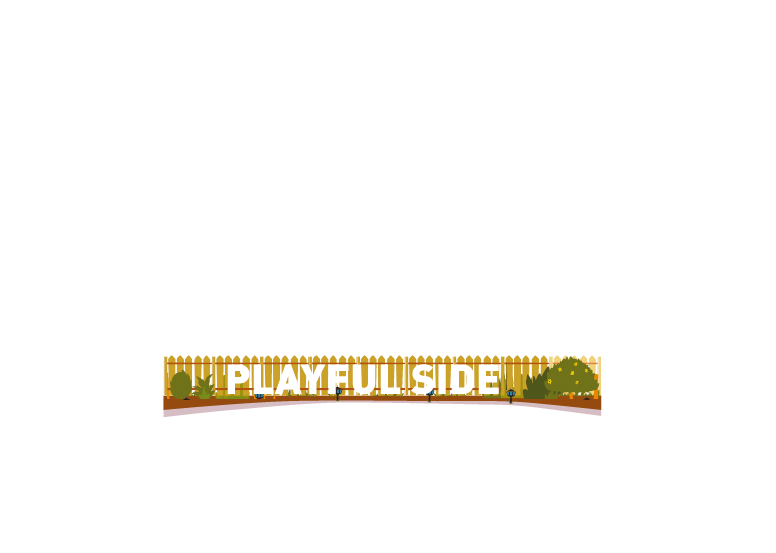 Play Grounds & Gardens